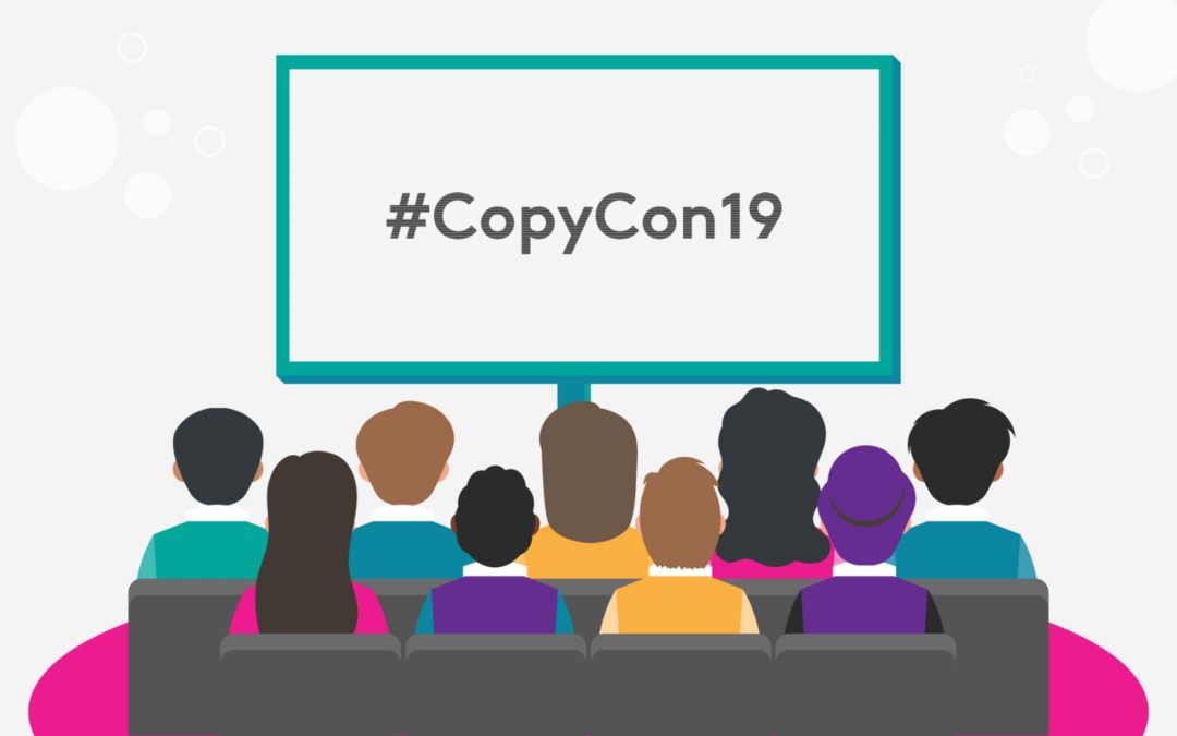 10 things I learned at CopyCon 2019